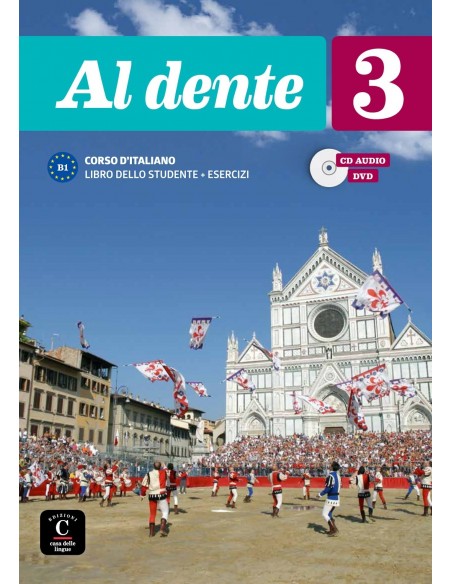 AL DENTE 3 B1 STUDENTE ED ESERCIZI EDIZIONE PREMIUM