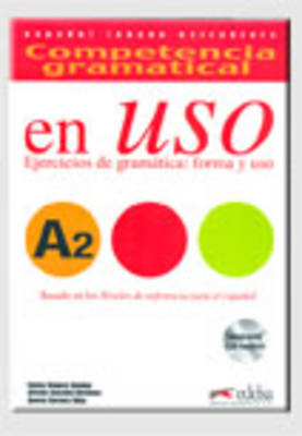 COMPETENCIA GRAMATICA EN USO A2 (+ CD)