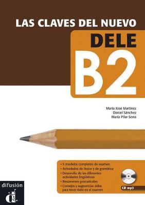 LAS CLAVES DEL NUEVO DELE B2 ALUMNO