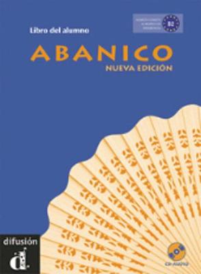 ABANICO B2 ALUMNO (+ CD) N/E ABANICO B2 ALUMNO (+ CD) N/E