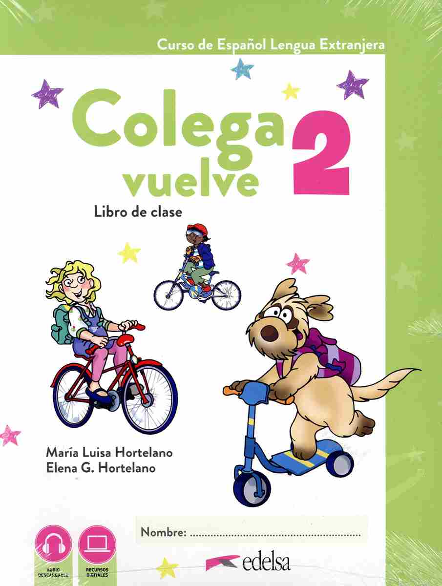 COLEGA VUELVE 2 PACK(ALUMNO+CUADERNO DE EJERCICIOS+CARPETA DE LAMINAS)