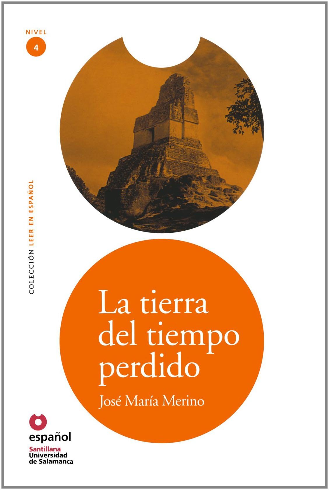 LECTURAS GRADUADAS 4: LA TIERRA DEL TIEMPO PERDIDO (+ CD)
