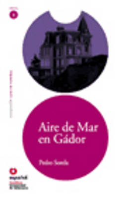 LECTURAS GRADUADAS 5: AIRE DE MAR EN GADOR (+ CD)
