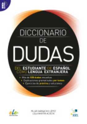 DICCIONARIO DE DUDAS DEL ESTUDIANTE DE ESPANOL COMO LENGUA EXTRANJERA DICCIONARIO DE DUDAS DEL ESTUDIANTE DE ESPANOL COMO LENGUA EXTRANJERA