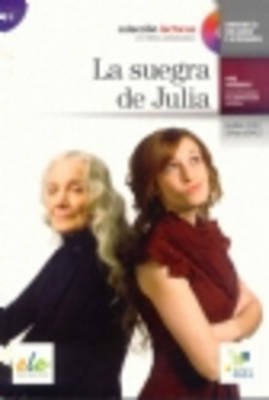 LECTURAS GRADUADAS : LA SUEGRA DE JULIA (+ CD)