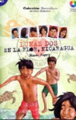 LUNAS DOS: EN LA FLOR, NICARAGUA + CD