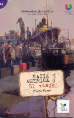 HACIA AMERICA 1 (EL VIAJE) + CD