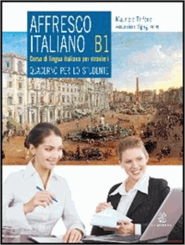 AFFRESCO ITALIANO B1 STUDENTE ED ESERCIZI