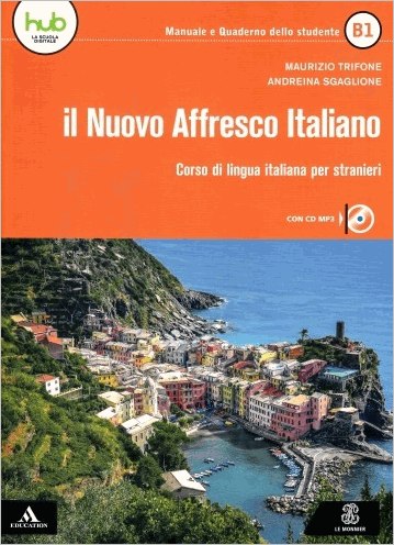 IL NUOVO AFFRESCO ITALIANO Β1 STUDENTE (+ON LINE AUDIO)