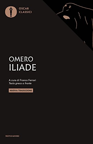Iliade. Testo greco a fronte