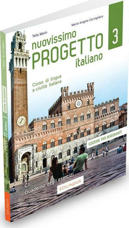 NUOVISSIMO PROGETTO ITALIANO 3 INSEGNANTI ESERCIZI (+ CD) NUOVISSIMO PROGETTO ITALIANO 3 INSEGNANTI ESERCIZI (+ CD)