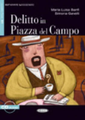 IL 2: DELITTO IN PIAZZA DEL CAMPO (+ CD) IL 2: DELITTO IN PIAZZA DEL CAMPO (+ CD)