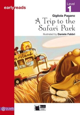 ELR 1: TRIP TO THE SAFARI PARK (+ CD) ELR 1: TRIP TO THE SAFARI PARK (+ CD)