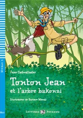 LEP 3: TONTON JEAN ET L'ARBRE BAKONZI (+ CD)
