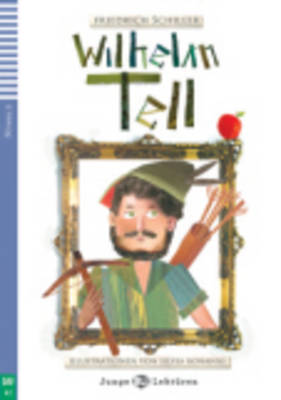 JEL 2: WILHELM TELL (+ CD)