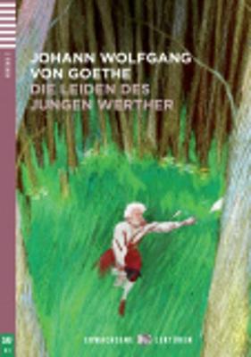 EEL 3: DIE LEIDEN DES JUNGEN WERTHER (+ CD) EEL 3: DIE LEIDEN DES JUNGEN WERTHER (+ CD)