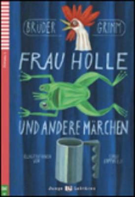 JEL 1: FRAU HOLLE (+ CD)