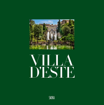 VILLA D'ESTE: IN TIVOLI HC