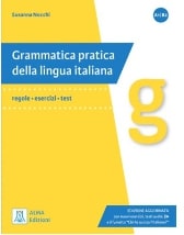 GRAMMATICA PRATICA DELLA LINGUA ITALIANA-EDIZIONI AGGIORNATA (+AUDIO ONLINE)