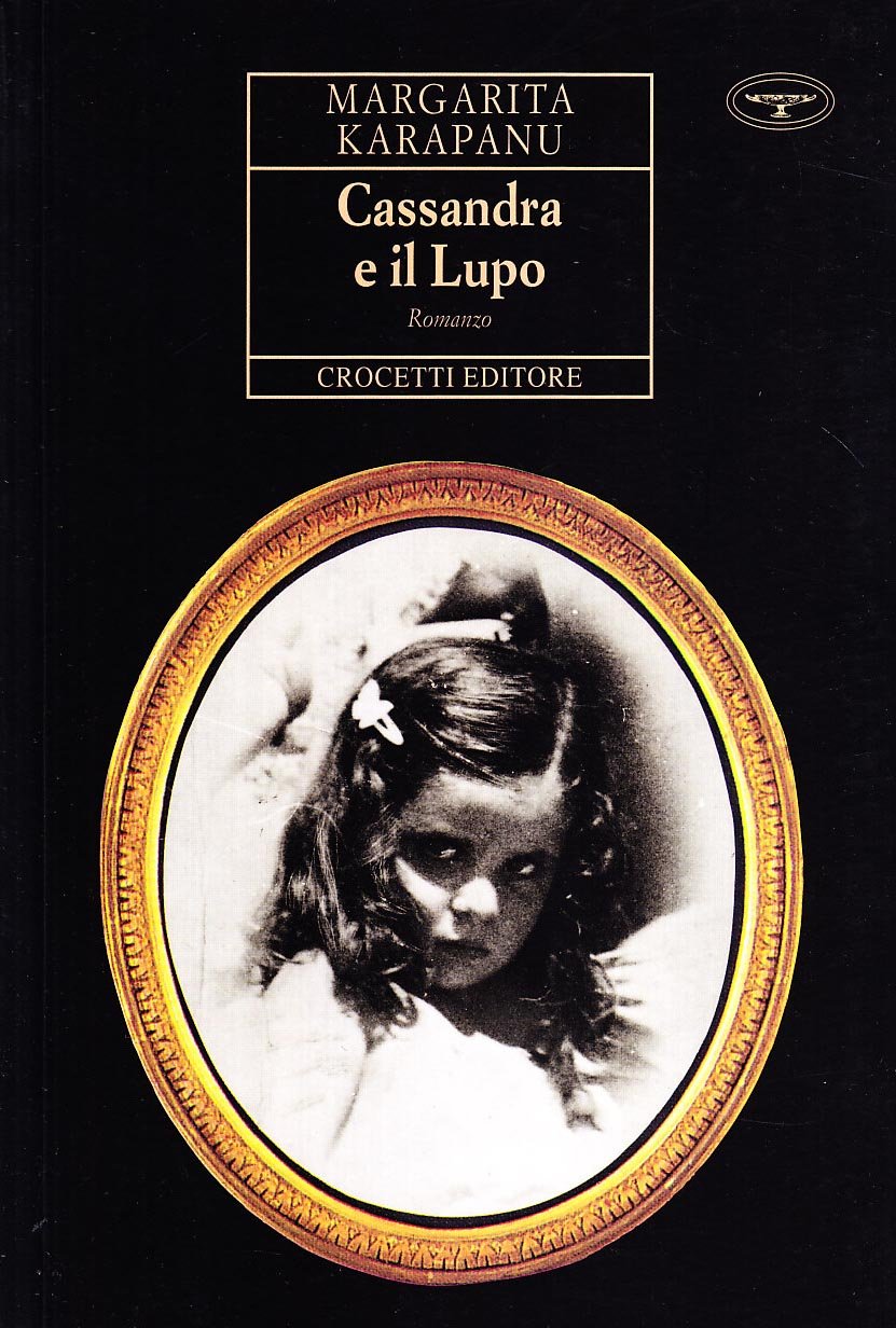 CASSANDRA E IL LUPO (ROMANZO)