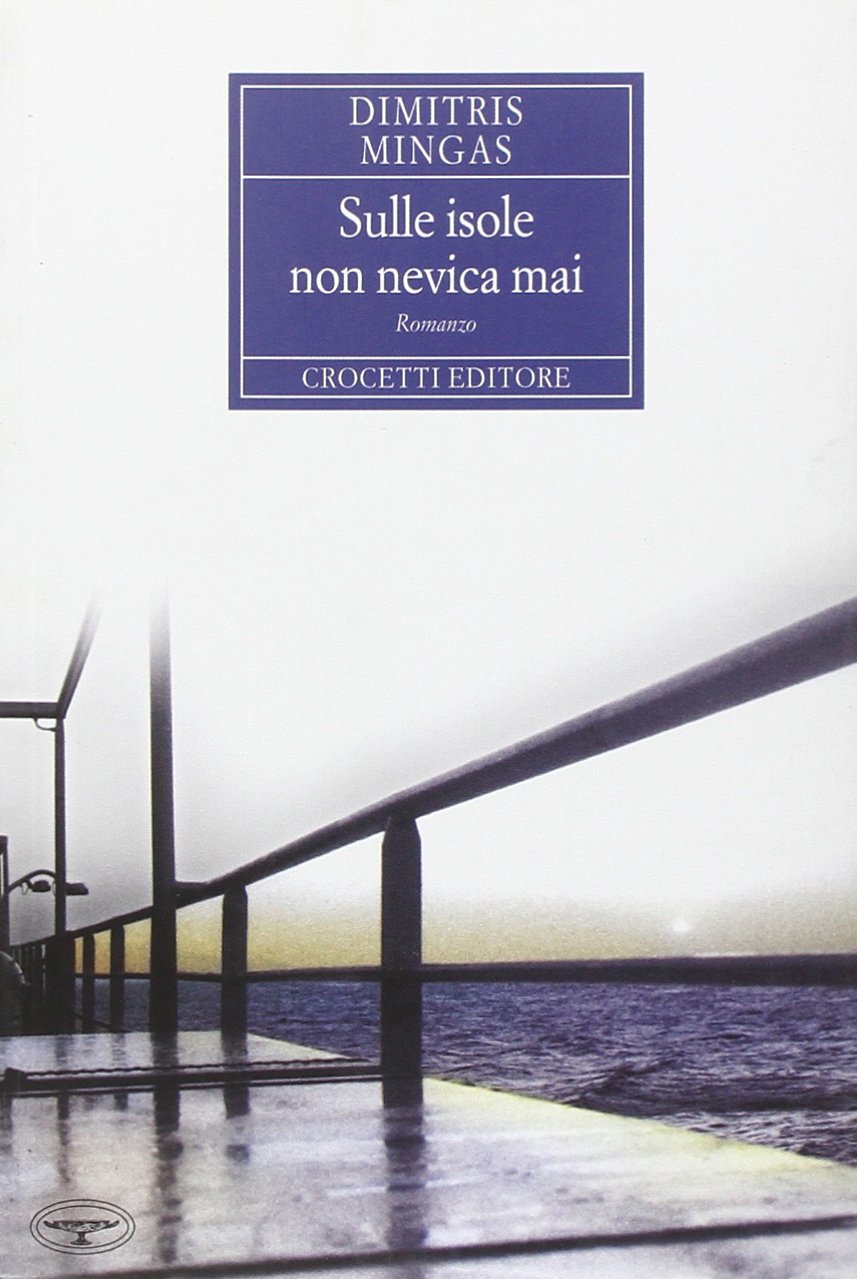 SULLE ISOLE NON NEVICA MAI  COPERTINA FLESSIBLE