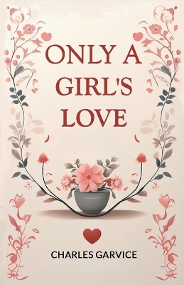 Only a Girl's Love PB