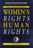 WOMEN'S RIGHTS: HUMAN RIGHTS