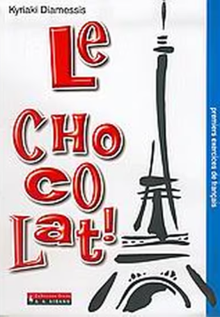 LE CHOCOLAT PREMIERS EXERCICES DE FRANCAIS
