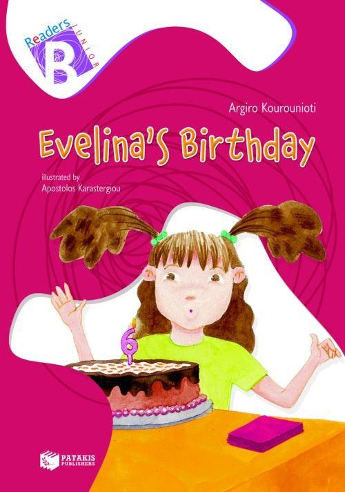 READERS JUNIOR B: EVELINAS BIRTHDAY READERS JUNIOR B: EVELINAS BIRTHDAY