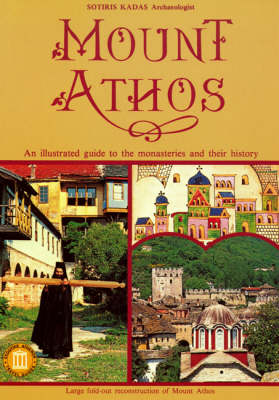 TRAVEL GUIDES MOUNT ATHOS LARGE FOLD-OUT RECONSTRUCTION OF MOUNT ATHOS. AN ILLUSTRATED GUIDE TO THE MONASTERIES AND THEIR HISTOR