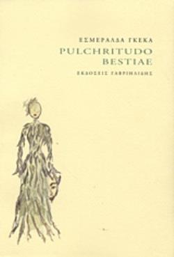 PULCHRITUDO BESTIAE