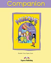 WELCOME PLUS 1 COMPANION