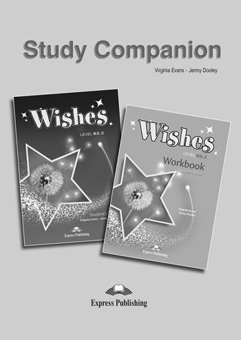 WISHES B2.2 STUDY COMPANION WISHES B2.2 STUDY COMPANION