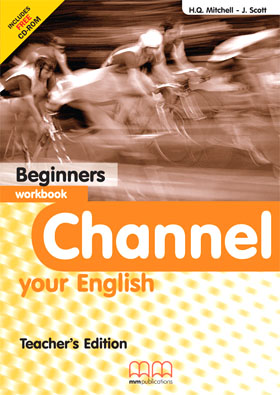 CHANNEL YOUR ENGLISH BEGINNER TCHR'S WB
