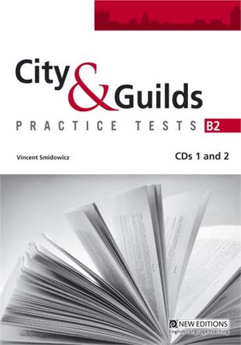 CITY & GUILDS PRACTICE TESTS B2 CD CLASS