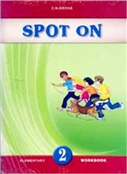 SPOT ON 2 ELEMENTARY WB & COMPANION SPOT ON 2 ELEMENTARY WB & COMPANION
