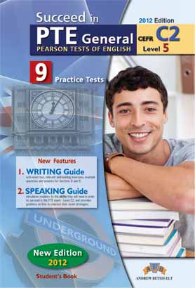 SUCCEED IN PTE C2 LEVEL 5 9 PRACTICE TESTS SB 2012 SUCCEED IN PTE C2 LEVEL 5 9 PRACTICE TESTS SB 2012
