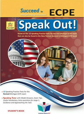 SUCCEED IN MICHIGAN ECPE SPEAK OUT 2021 FORMAT SUCCEED IN MICHIGAN ECPE SPEAK OUT 2021 FORMAT
