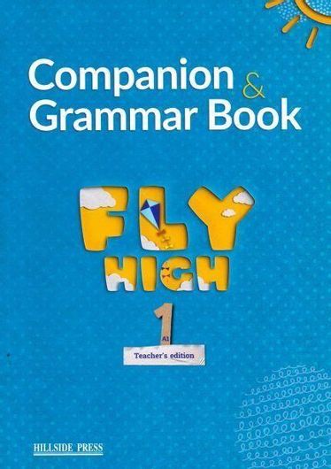 FLY HIGH A1 TCHR'S COMPANION