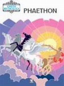 PHAETHON GREEK MYTHOLOGY