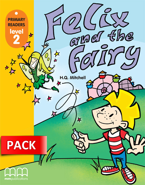PRR 2: FELIX & THE FAIRY PRR 2: FELIX & THE FAIRY