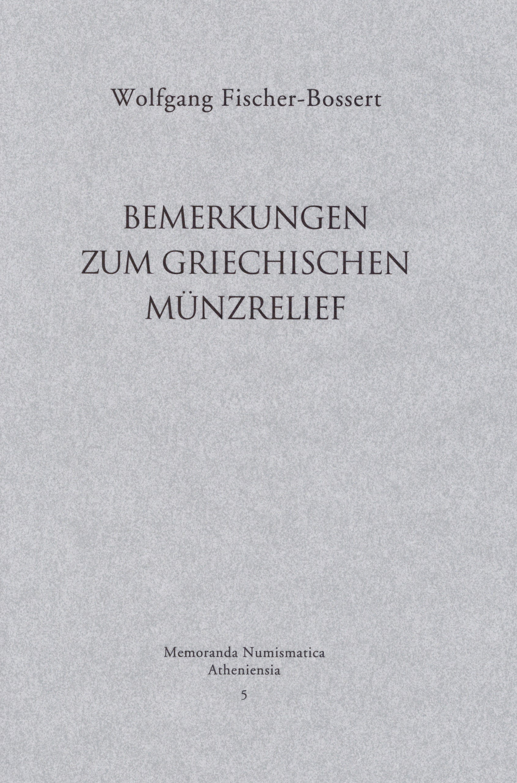 BEMERKUNGEN ZUM GRIECHISCHEN MUNZRELIEF