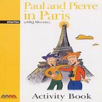 GR STARTER: PAUL AND PIERRE IN PARIS ACTIVITY BOOK