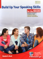 BUILD UP YOUR SPEAKING SKILLS ECCE SB BUILD UP YOUR SPEAKING SKILLS ECCE SB