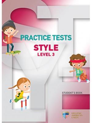 PRACTICE TESTS FOR STYLE LEVEL 3 SB PRACTICE TESTS FOR STYLE LEVEL 3 SB