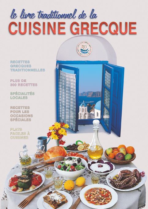 LE LIVRE TRADITIONNEL DE LA CUISINE GRECQUE