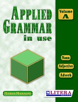 APPLIED GRAMMAR IN USE VOLUME A APPLIED GRAMMAR IN USE VOLUME A