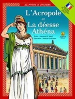 L'ACROPOLE ET LA DEESSE ATHENA