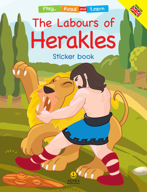 THE LABOURS OF HERAKLES (STICKER BOOK) STICKER BOOK PLAY, READ AND LEARN