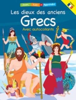 LES DIEUX DES ANCIENS GRECS AVEC AUTOCOLLANTS JOUER, LIRE ET APPRENDRE
